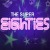 The Super Eighties